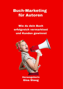 Buch-Marketing für Autoren