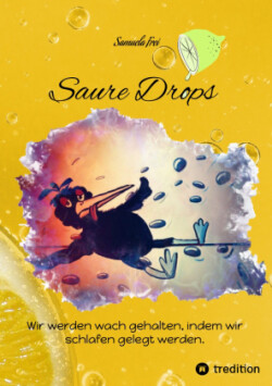 Saure Drops,
