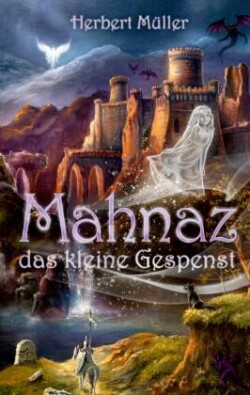 Mahnaz das kleine Gespenst