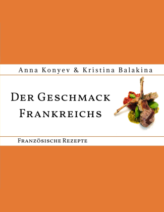 Der Geschmack Frankreichs