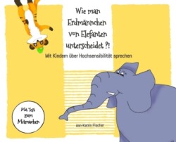 Wie man Erdmännchen von Elefanten unterscheidet ?!