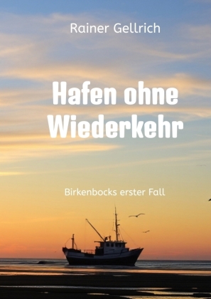 Hafen ohne Wiederkehr