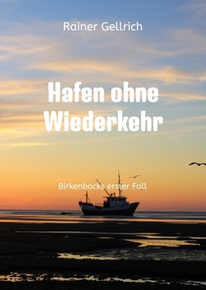 Hafen ohne Wiederkehr