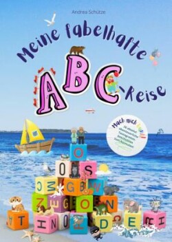 Meine fabelhafte ABC-Reise