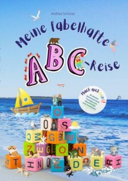 Meine fabelhafte ABC-Reise