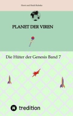 Planet der Viren Horst und Heidi Ruhnke