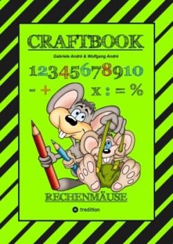 CRAFTBOOK - RECHNEN UND MENGEN LERNEN - MALBUCH - BASTELBUCH - SPIELEBUCH - SPIELETIPPS