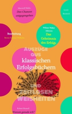 Klassische Erfolgsbücher und zeitlose Weisheiten