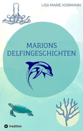 Marions  Delfingeschichten