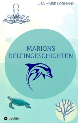 Marions  Delfingeschichten