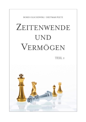 Zeitenwende und Vermögen. Chancen · Entscheidungen · Lebensqualität. Teil 1: Beständig ist allein der Wandel