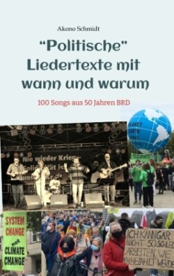 "Politische" Liedertexte mit wann und warum / Eine Sammlung von Peter, Paul + Barmbek, Radio Barmbek, Don Mastes und die Saubermänner, Oma Körner Band.