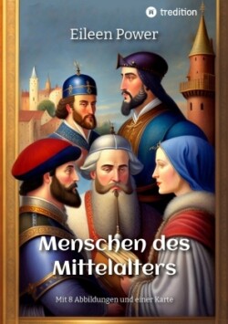 Menschen des Mittelalters