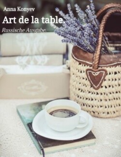 Art de la table.