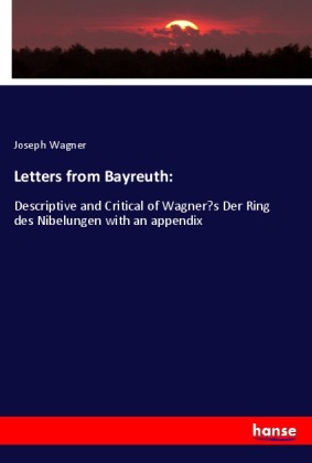 Letters from Bayreuth: