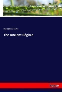 The Ancient Régime