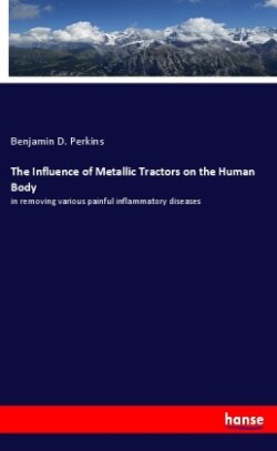 Influence of Metallic Tractors on the Human Body