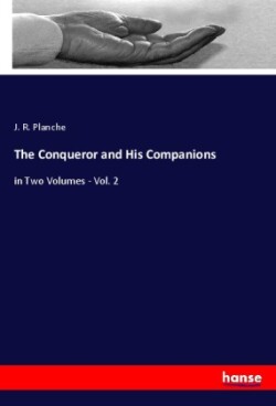 Conqueror and His Companions
