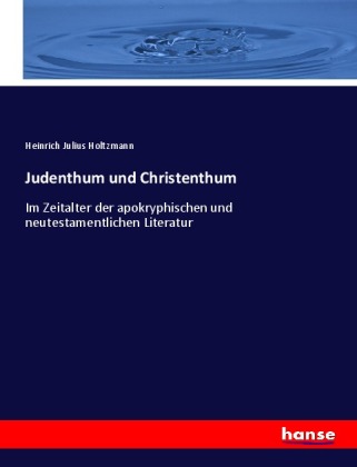 Judenthum und Christenthum