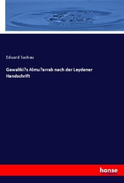 Gawaliki's Almu'arrab nach der Leydener Handschrift