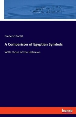 Comparison of Egyptian Symbols