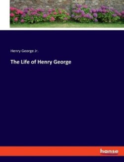 Life of Henry George