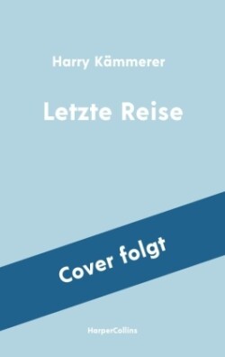 Letzte Reise