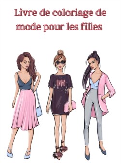 Livre de coloriage de mode pour les filles