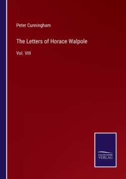 Letters of Horace Walpole