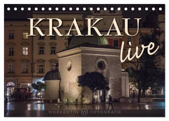 Krakau live (Tischkalender 2024 DIN A5 quer), CALVENDO Monatskalender