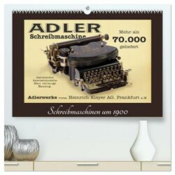 Schreibmaschinen um 1900 (hochwertiger Premium Wandkalender 2024 DIN A2 quer), Kunstdruck in Hochglanz