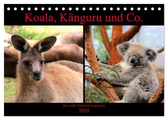 Koala, Känguru und Co. - Das wilde Tierreich Australiens (Tischkalender 2024 DIN A5 quer), CALVENDO Monatskalender