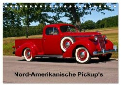 Nord-Amerikanische Pickup's (Tischkalender 2024 DIN A5 quer), CALVENDO Monatskalender