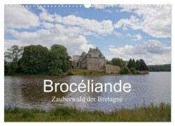 Brocéliande / Zauberwald der Bretagne (Wandkalender 2024 DIN A3 quer), CALVENDO Monatskalender