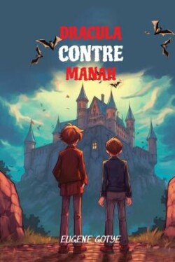 Learn French Language with Dracula Contre Manah