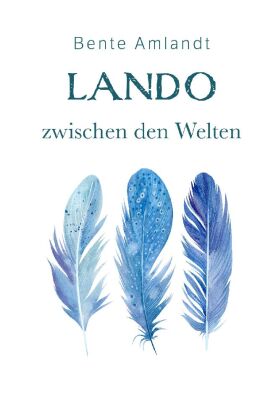 Lando zwischen den Welten (Hardcover)