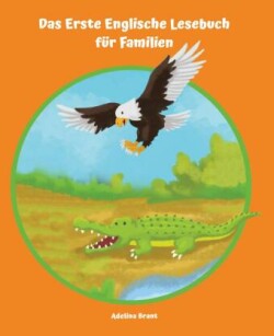 Lerne Englisch am einfachsten mit dem Buch Das Erste Englische Lesebuch für Familien