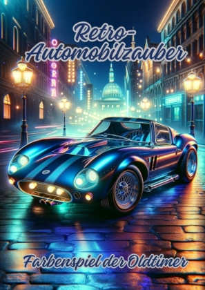 Retro-Automobilzauber