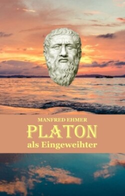 Platon als Eingeweihter