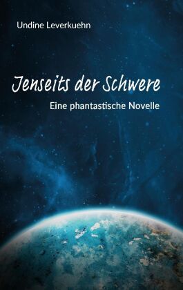 Jenseits der Schwere