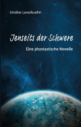 Jenseits der Schwere