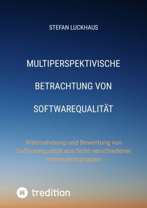 Multiperspektivische Betrachtung von Softwarequalität