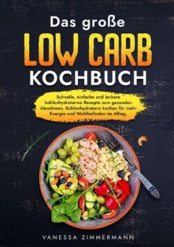 große Low Carb Kochbuch