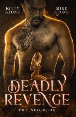 Deadly Revenge - The Neighbor