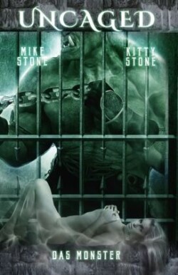 Uncaged - Das Monster