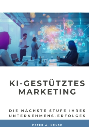 KI-gestütztes Marketing