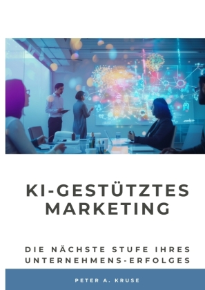 KI-gestütztes Marketing