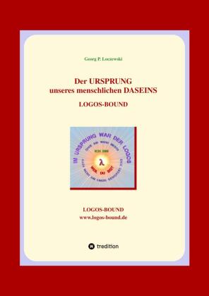 Der URSPRUNG unseres menschlichen DASEINS