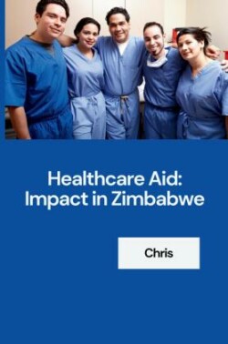 Healthcare Aid: Impact in Zimbabwe