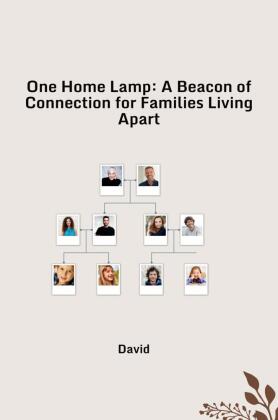 One Home Lamp: A Beacon of Connection for Families Living Apart